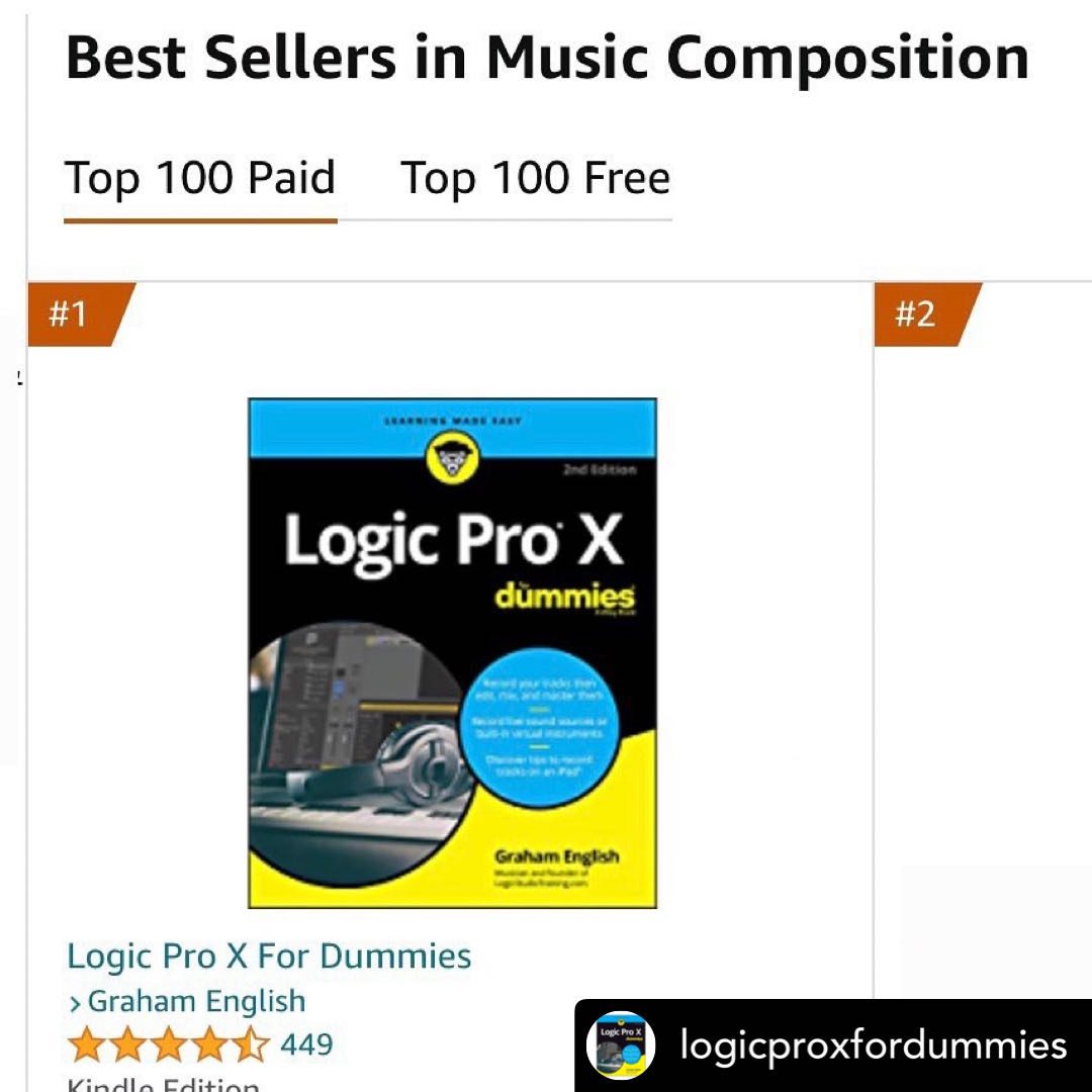 Logic Pro X For Dummies 1 BestSeller in Music Composition Graham